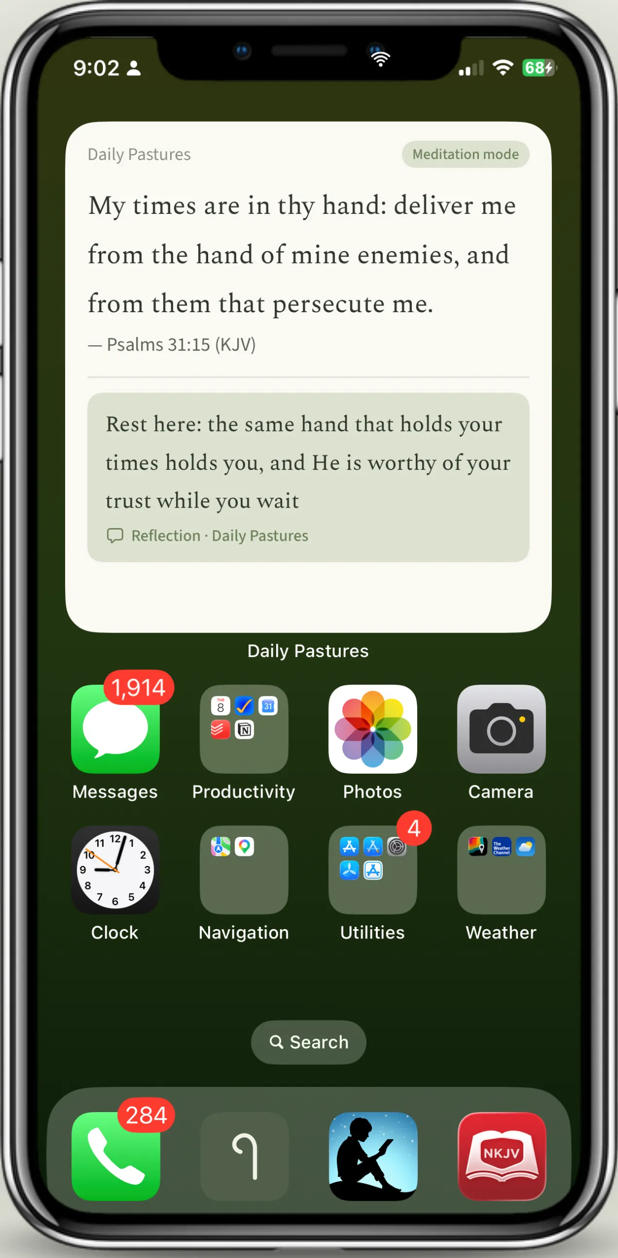 The Meditation mode widget on an iPhone Home Screen — Psalm 31:15 (KJV) in full, with a line the reader highlighted beneath it, labelled Reflection · Daily Pastures.